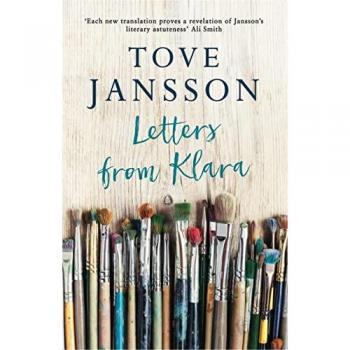 Tove Jansson Letters from Klara