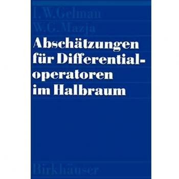 Abschätzungen für Differentialoperatoren im Halbraum