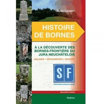 Histoire de bornes jura neuchatelois