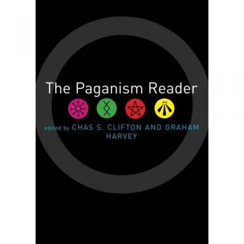 The Paganism Reader by Chas Clifton