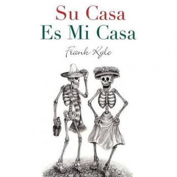 Su Casa Es Mi Casa