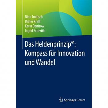 Vitalsource Technologies, Inc. Das Heldenprinzipr: Kompass Fur Innovation Und Wandel