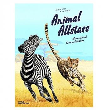 Animal Allstars: African Animals Facts and Folklore