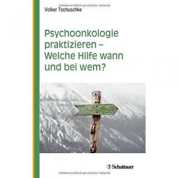 Psychoonkologie praktizieren
