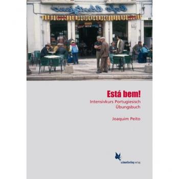Está bem. Intensivkurs Portugiesisch. Übungsbuch