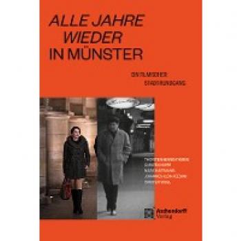 Thorsten Hennig-Thurau Alle Jahre Wieder In Münster: Ein Filmischer Stadtrundgang
