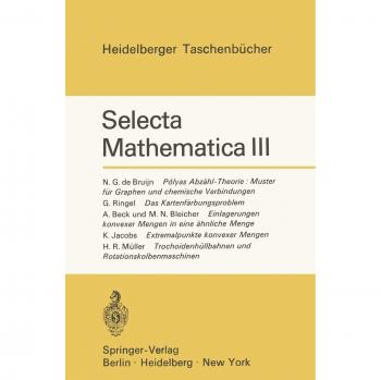 Selecta Mathematica, III.