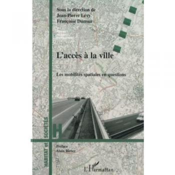 L'accès à la ville