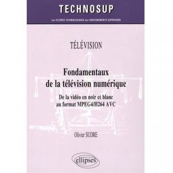 Fondamentaux de la télévision numérique