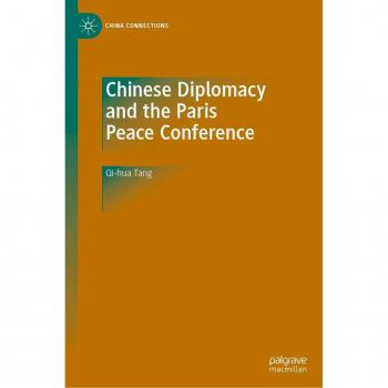 Chinese Diplomacy and the Paris Peace Conference