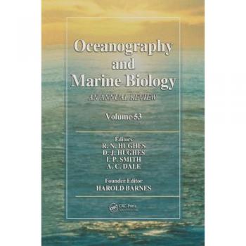 Oceanography and Marine Biology: An annual review. Volume 53