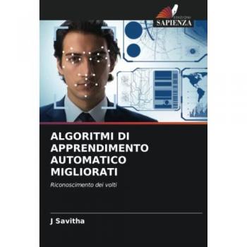 Savitha, J.: ALGORITMI DI APPRENDIMENTO AUTOMATICO MIGLIORATI