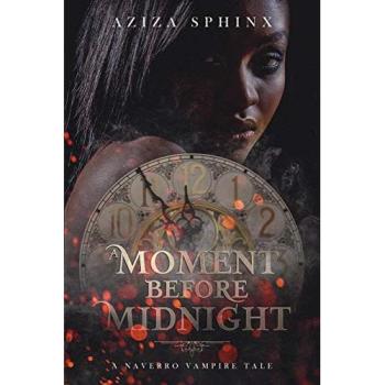 A Moment Before Midnight (Naverro Vampire Tale)