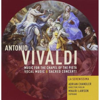 Vivaldi/Music for the Chapel of the Pietà