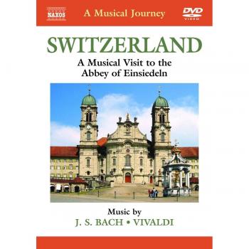 Suisse et Musique: L’Abbaye d’Einsiedeln en Concert