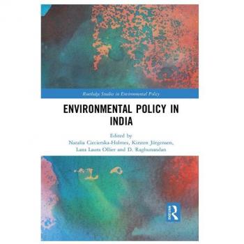 Environmental Policy in India (Routledge Studies in Environmental Policy)