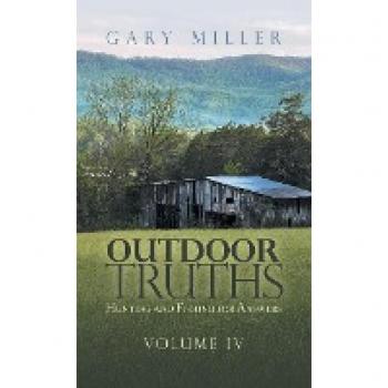 Outdoor Truths: Hunting and Fishing for Answers