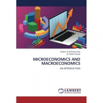 MICROECONOMICS AND MACROECONOMICS: AN INTRODUCTION