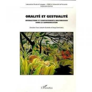 Oralité et gestualité