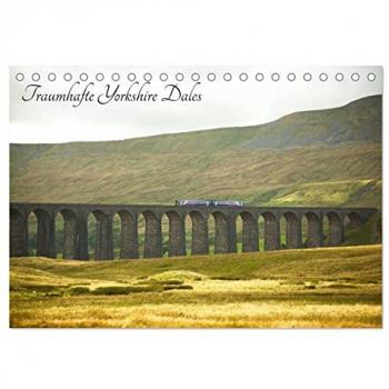Traumhafte Yorkshire Dales (Tischkalender 2025 DIN A5 quer) CALVENDO Monatskalender