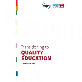 Transitioning to Quality Education