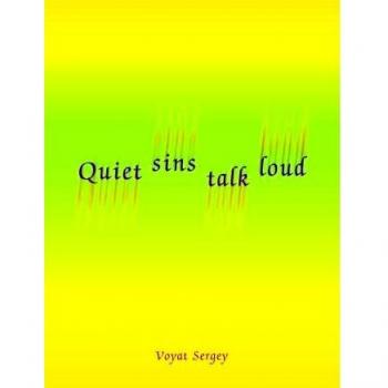 Quiet Sins Talk Loud
