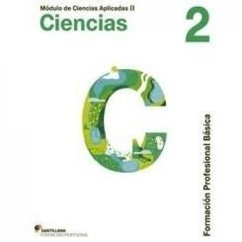 Modulo de ciencias aplicadas ii ciencias 2 formacion profesional basica santillana