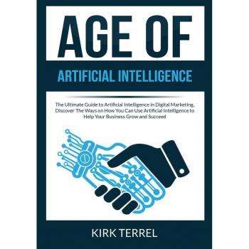Age of Artificial Intelligence