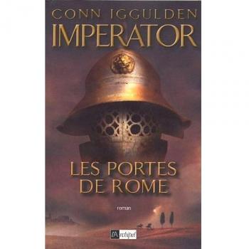 Imperator, Tome 1 : Les portes de Rome (Archipel.Archip)