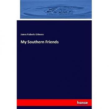 My Southern Friends