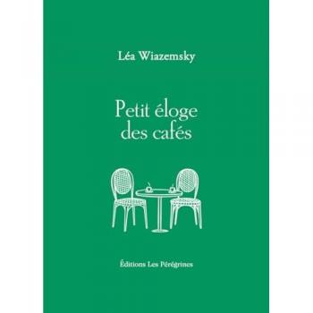 Petit éloge des cafés