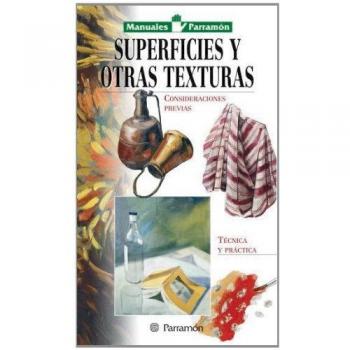 Manuales parramon temas varios  superficies y otras texturas