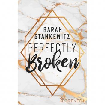 Perfectly Broken