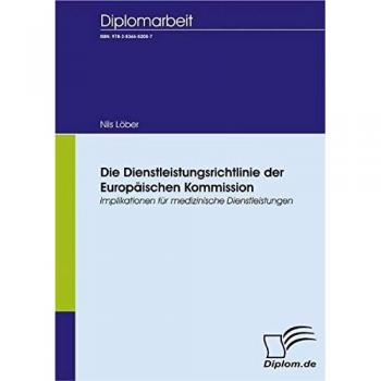 Die Dienstleistungsrichtlinie der Europ„ischen Kommission