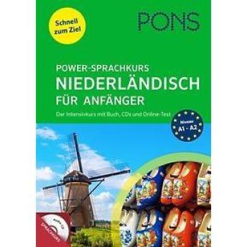 PONS Power-Sprachkurs Niederländisch für Anfänger: Der Intensivkurs mit Buch, CDs und Online-Tests (PONS Power-Sprachkurse)