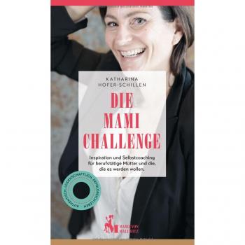 Die Mami Challenge