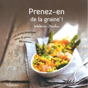 PRENEZ-EN DE LA GRAINE !