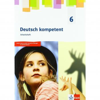 deutsch kompetent 6. Allgemeine Ausgabe Gymnasium. Arbeitsheft Klasse 6 | Buch