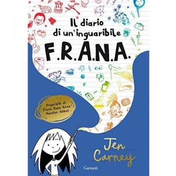 Il diario di un'inguaribile F.R.A.N.A.