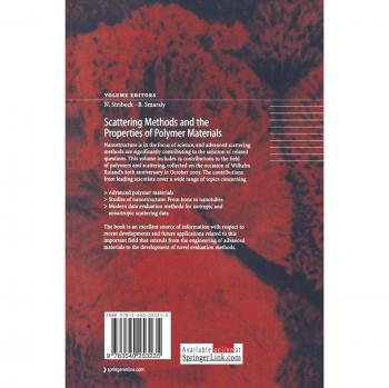 Scattering Methods and the Properties of Polymer Materials (Progress in Colloid and Polymer Science, 130, Band 130)
