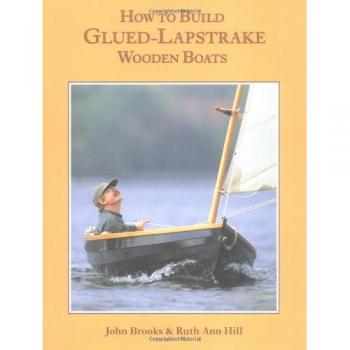 How to Build Glued-Lapstrake Wooden Boats