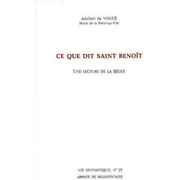 Ce que dit saint benoit