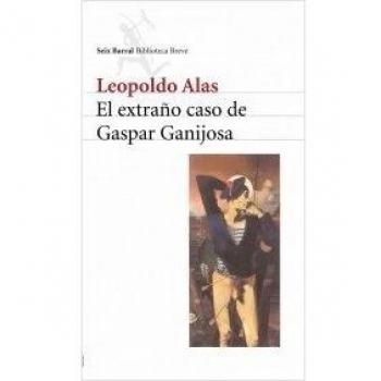 El extraño caso de Gaspar Ganijosa