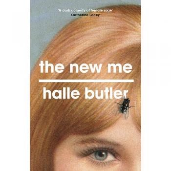 The New Me by Halle Butler