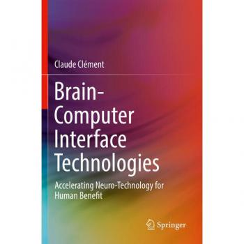 Brain-Computer Interface Technologies