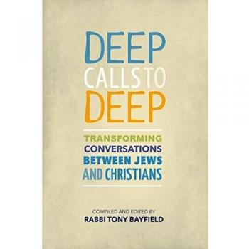 Deep Calls to Deep: Transforming Conversations Between Jews and Christians