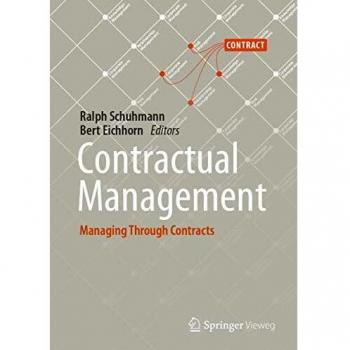 Contractual Management: Managing Through Contracts