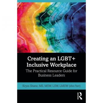 Creating an LGBT+ Inclusive Workplace
