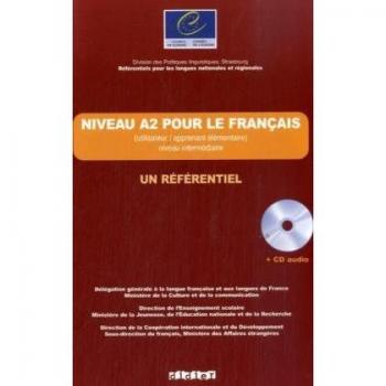 Les Référentiels: Niveau A2 pour le français