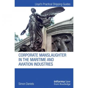 Vitalsource Technologies, Inc. Corporate Manslaughter In The Maritime And Aviation Industries